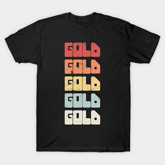 GOLD | Vintage 70s Gold Panning Text T-Shirt by Wizardmode